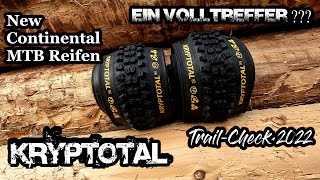 Der neue Conti quotKryptotalquot MTB Reifen 2022  Ein Volltreffer [upl. by Mizuki]