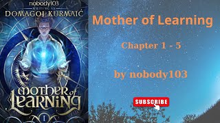 Mother of Learning by nobody103 Chapter 15 [upl. by Nosirb]