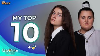 Eurovision 2024  My Top 10  NEW 🇺🇦 [upl. by Grenville]