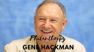 Gene Hackman Charity [upl. by Irby362]