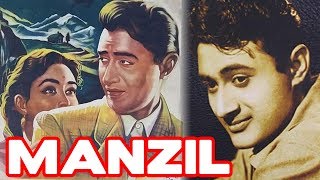 Manzil 1960  Superhit Classic Movie  मंज़िल  Dev Anand Nutan [upl. by Atel]