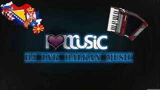 BALKAN HARMONIKA MIX BEST BALKAN SOUND 2017❤️🔊💪😎 [upl. by Bozovich]