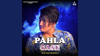 Pahla Case [upl. by Heilner]