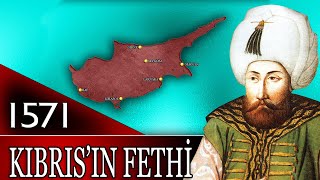 36  OSMANLI TARİHİ  KIBRISIN FETHİ  1571 2 SELİM [upl. by Akehsal]