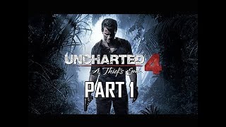 Uncharted 4 A Thiefs End Walkthrough Part 1  First 2 Hours Lets Play Commentary [upl. by Engle]