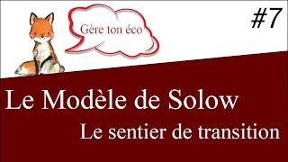 Macroéconomie  le sentier de transition du modèle de Solow 7 [upl. by Omsoc]