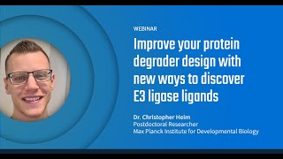 Improve your protein degrader design with new ways to discover E3 ligase ligands [upl. by Arvell291]