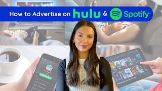 The Streaming Era How to Advertise Your Small Business on Hulu amp Spotify With Pricing amp Examples [upl. by Eitsyrc]