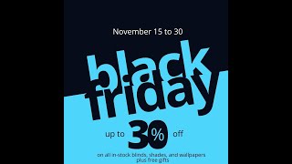 Now or Never Black Friday Blinds amp Shades Sale [upl. by Ahsemo]