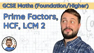 Prime Factors HCF LCM 2 • Divisibility Examples 7 and 11 • GCSE Maths FoundationHigher 🧮 [upl. by Rosella]