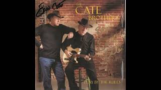 07 Wake Up Call Cate Brothers Play By The Rules [upl. by Bittner784]