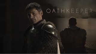 GoT Jaime Lannister  Oathkeeper [upl. by Kennith383]