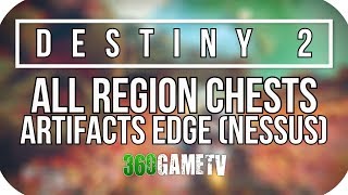 Destiny 2 All Artifacts Edge Region Chest Locations Nessus Planet Region Chests Locations Guide [upl. by Ayama]