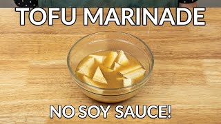 Simple and Tasty Tofu Marinade Without Soy Sauce Recipe [upl. by Buchalter]