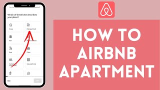 How to Airbnb an Apartment  List Your Apartment on Airbnb Simple Steps 2024 [upl. by Gilberte515]