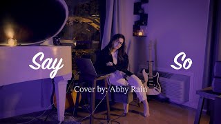 Say So  PJ Morton Cover by Abby Rain [upl. by Cole821]