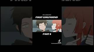 first girlfriend ep 8 one animation [upl. by Eelyr]