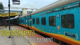 Bengaluru Cantt Humsafar Express Announcement INDIAN RAILWAYS [upl. by Fidole]