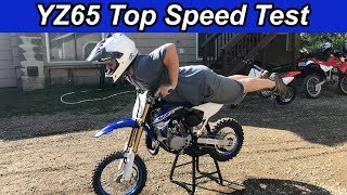 YZ65 Top Speed Run [upl. by Sedaiuqlem]