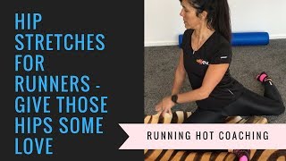 Three Hip Stretches For Runners [upl. by Einial322]