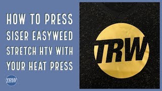 How to Press Siser EasyWeed Stretch With Your Heat Press [upl. by Salsbury]