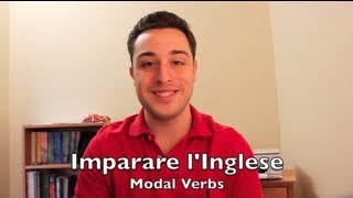 Imparare lInglese Ep25  Modal Verbs [upl. by Annyahs]