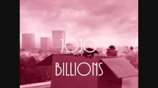 JoJo  Billions Audio [upl. by Natalee817]