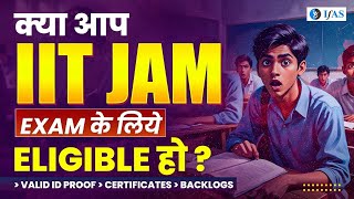 IIT JAM Physics Eligibility Criteria 2025  Complete Details [upl. by Sairahcaz]