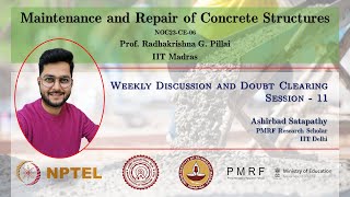 Weekly Session  11  Maintenance and Repair of Concrete Structures  NPTEL  NOC23CE06  PMRF [upl. by Eslud]