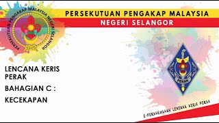 LENCANA KERIS PERAK  BAHAGIAN KECEKAPAN [upl. by Eicrad6]