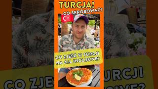 🇹🇷Turcja Co Trzeba Zjeść na AllInclusive😋 rodzinaczesiow turcja wakacje allinclusive food [upl. by Attenrad509]