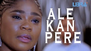 ALE KAN PERE Latest Yoruba Movie 2022 Eniola Ajao  Olaide Almoroof  Yemi Solade  Biola Adebayo [upl. by Brownson]