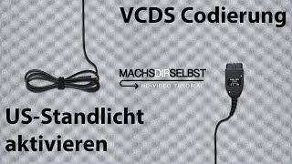 Golf V USStandlicht codieren mit VCDS Tutorial HD [upl. by Atrebor165]