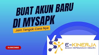 PEMBUATAN AKUN PASSWORD BARU DI APLIKASI MYSAPK DAN E KINERJA PART 1 [upl. by Coppins54]