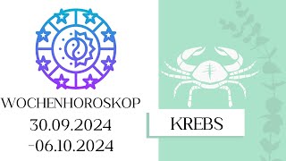 ♋ Wochenhoroskop  Krebs  3009061024  KW 402024 [upl. by Bright]