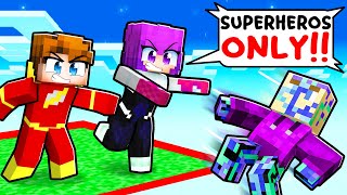 ONE BLOCK But Were SUPERHEROES in Minecraft [upl. by Werna]