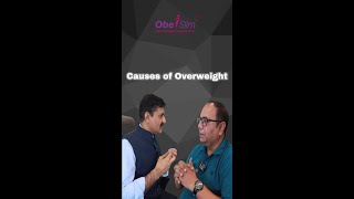 Causes of Overweight [upl. by Pich767]