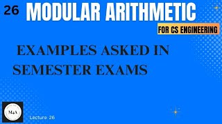 2023Question paper examples Modular ArithmeticBMATS1012022schemeImportantexamplesDrSujata T [upl. by Prichard609]