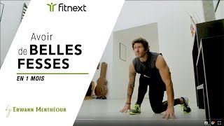 Avoir de belles fesses en 1 mois  FITNEXT BY ERWANN [upl. by Imim]