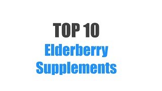 Best Elderberry Supplements  Top 10 Ranked [upl. by Oralia]