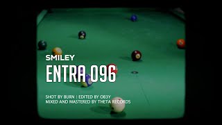 Smiley  ENTRA 096 Official Music Video [upl. by Ylera]