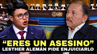 LESTHER ALEMÁN dice sus verdades a Daniel Ortega y pide que le apliquen la JUSTICIA UNIVERSAL [upl. by Kcirdnekel]