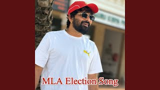 MLA Election Song [upl. by Grani]