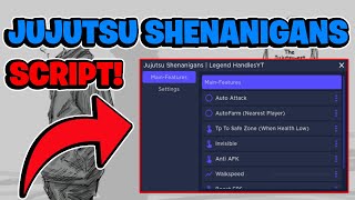 Jujutsu Shenanigans Script GUI  Hack KILL AURA AUTOFARM HITBOX AND MORE PASTEBIN [upl. by Drofwarc]