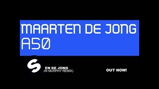 Maarten De Jong  A50 Sean Murphy Remix [upl. by Berfield641]