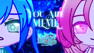 🎵 You Are MEME 「 Gacha  Art 」 ・ The Sirens Lost Heir [upl. by Saito945]