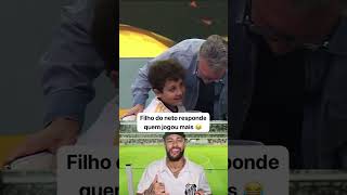 Filho do Craque Neto responde se o Neymar jogou mais que o seu pai futebol copa neymar brasil [upl. by Naej85]