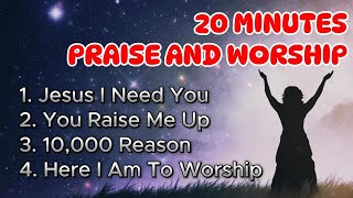 Praise and Worship Songs with Lyrics  20 Minutes Praise and Worship Our God [upl. by Zannini184]