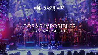 Gloriana  Cosas Imposibles Gustavo Cerati [upl. by Elburt]