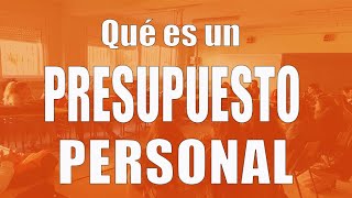 Qué es un presupuesto personal y para qué sirve [upl. by Enelcaj]